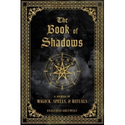 The Complete Book of Shadows Uncut