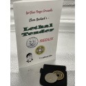 Steve Dusheck No.21 Lethal Tender REDUX
